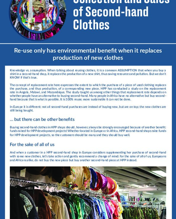 Re - use only has environmental benefit when it replaces production of new clothes